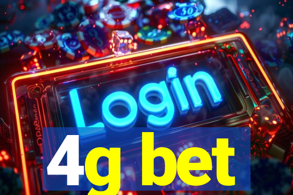 4g bet